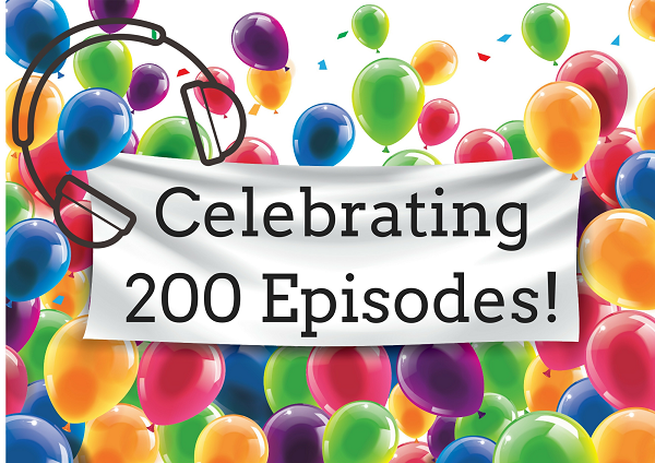 Podcast Celebrate 200 Podcast Celebrate 200