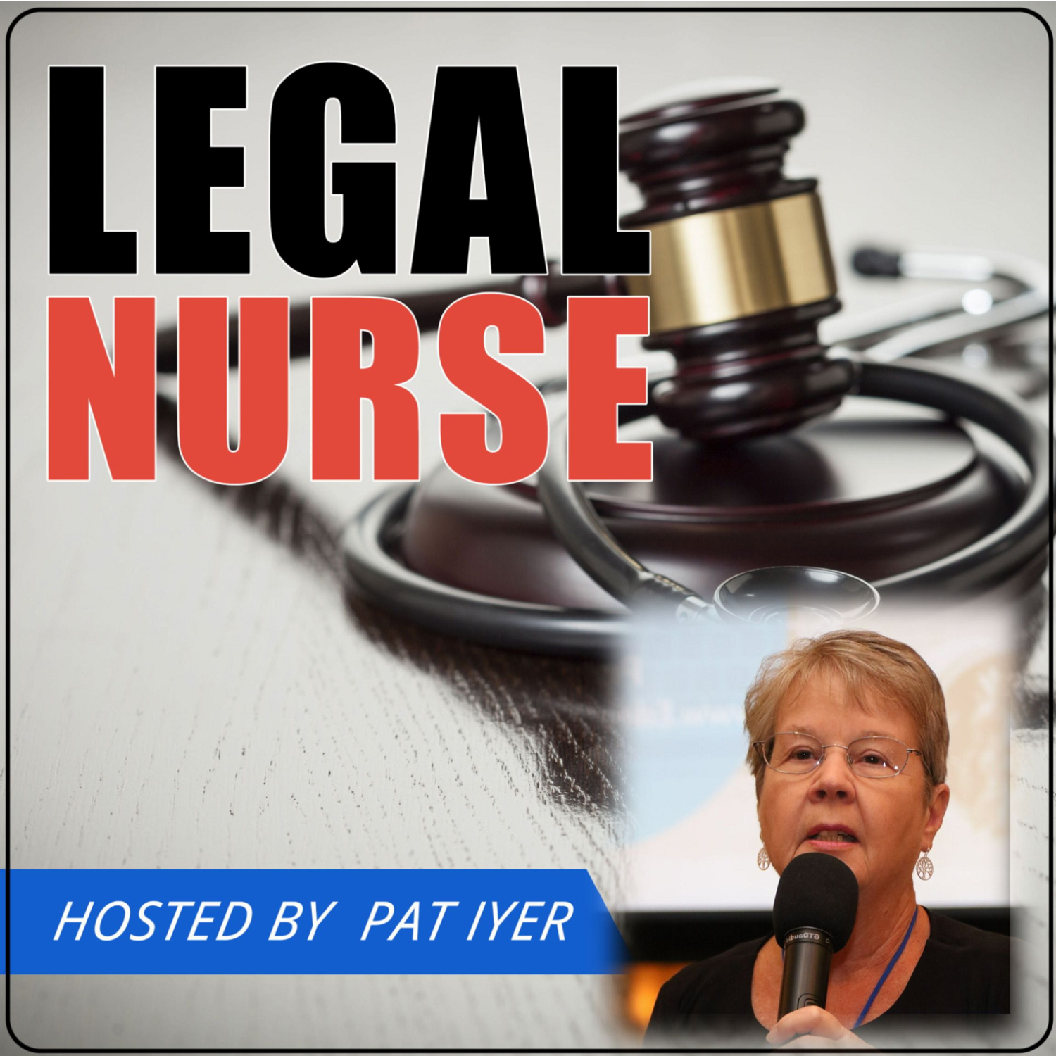 Legal Nurse Podcast