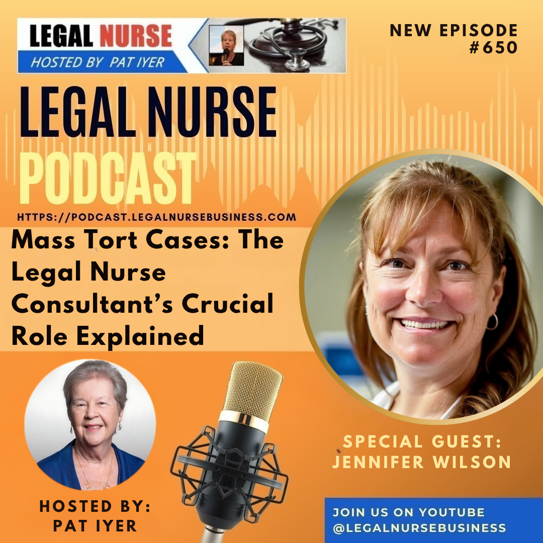 Mass Tort Cases: The Legal Nurse Consultant’s Crucial Role Explained